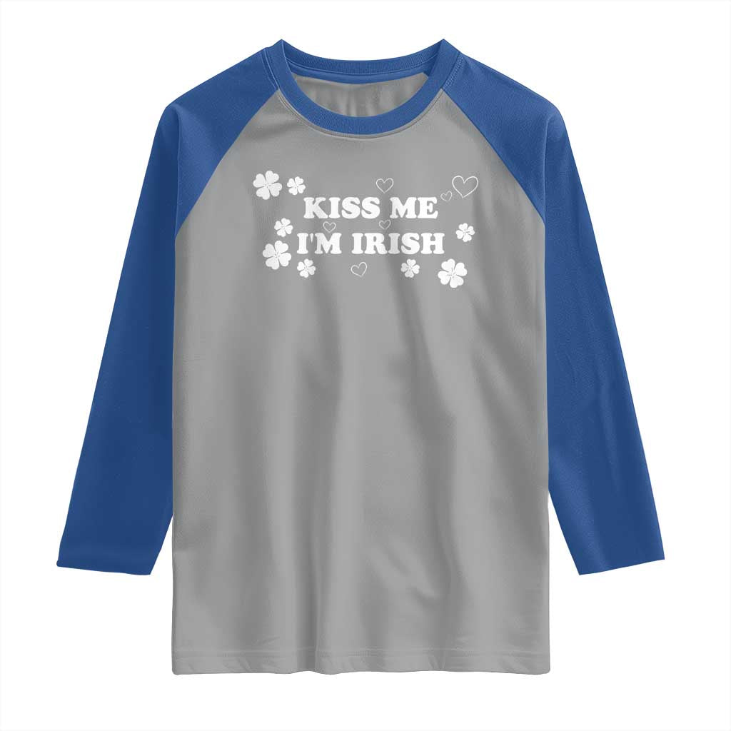 Funny Kiss Me I'm Irish St Patricks Day Raglan Shirt TS11 Sport Gray Royal Print Your Wear