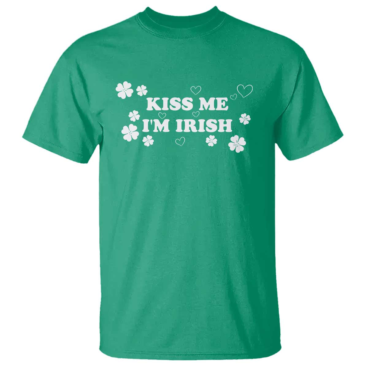 Funny Kiss Me I'm Irish St Patricks Day T Shirt TS11 Irish Green Print Your Wear