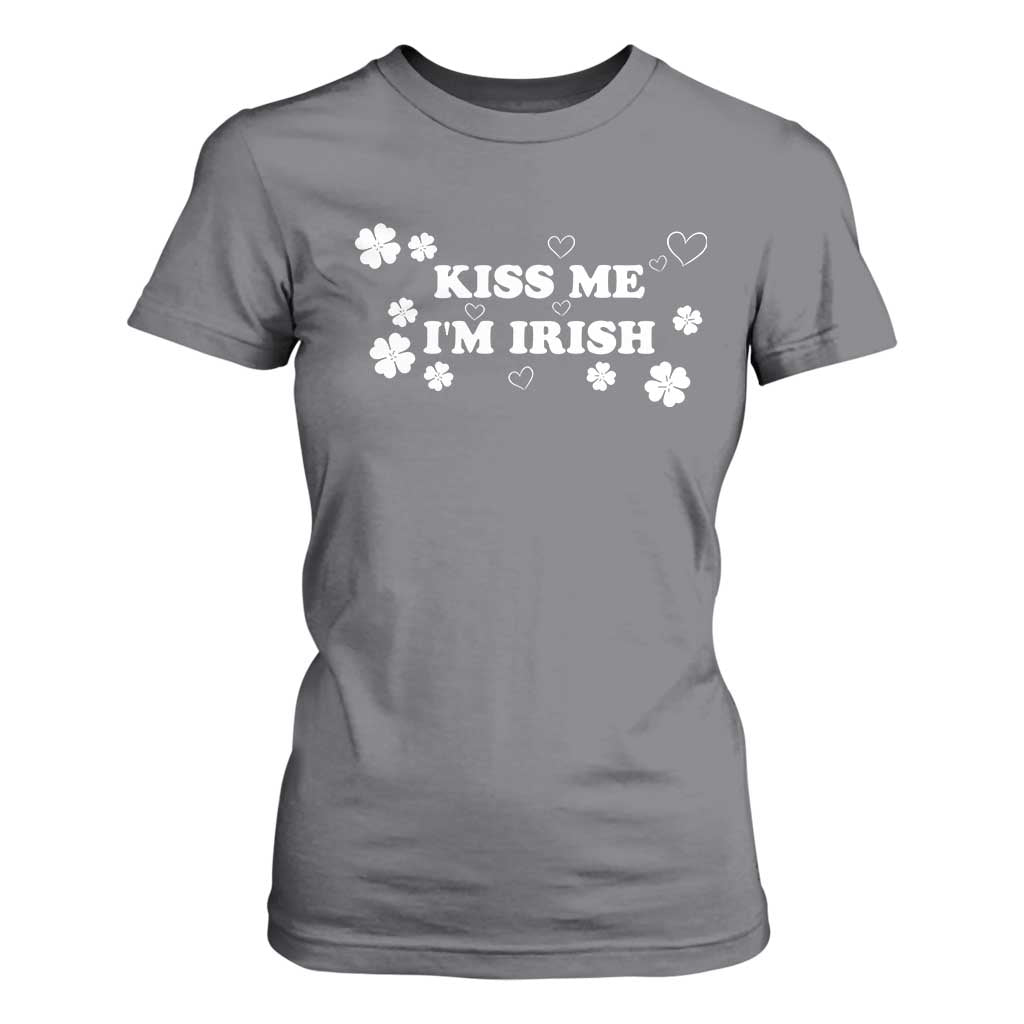 Funny Kiss Me I'm Irish St Patricks Day T Shirt For Women TS11 Charcoal Print Your Wear