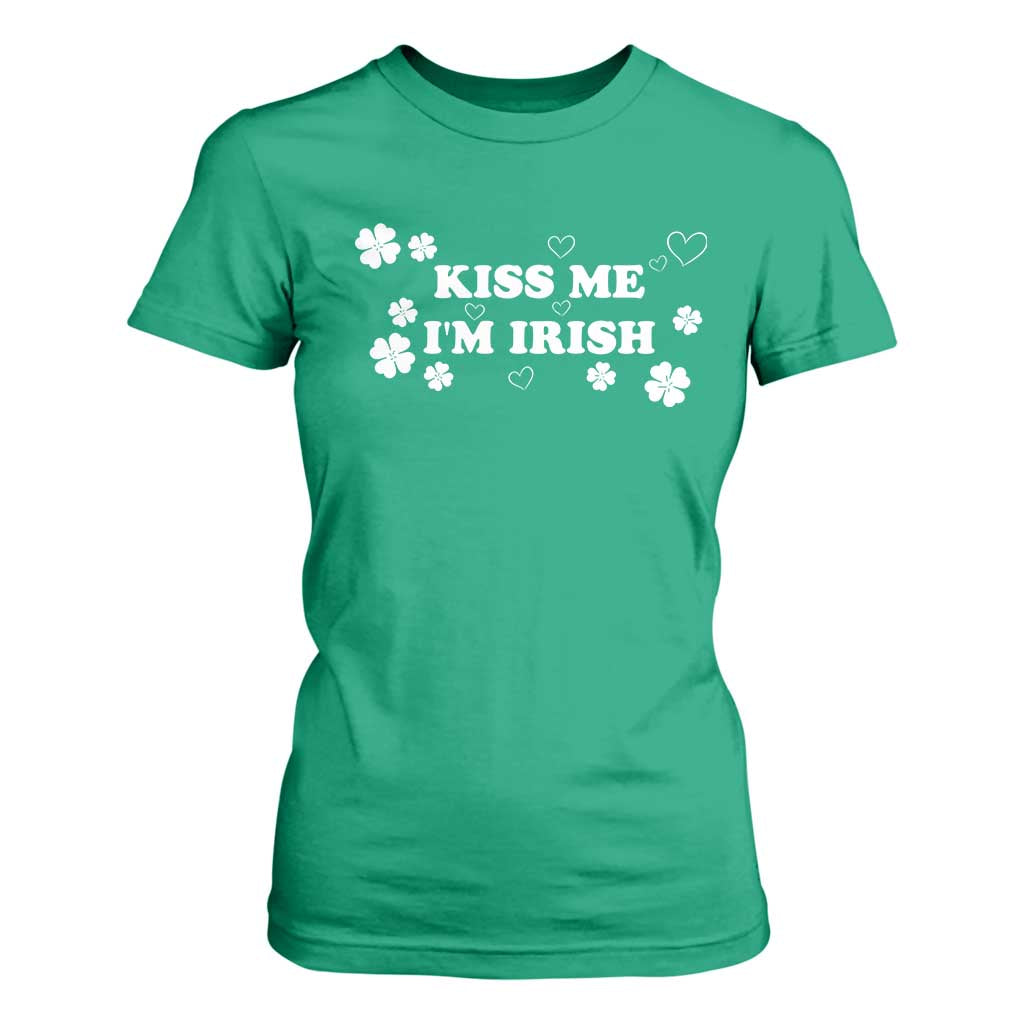 Funny Kiss Me I'm Irish St Patricks Day T Shirt For Women TS11 Irish Green Print Your Wear
