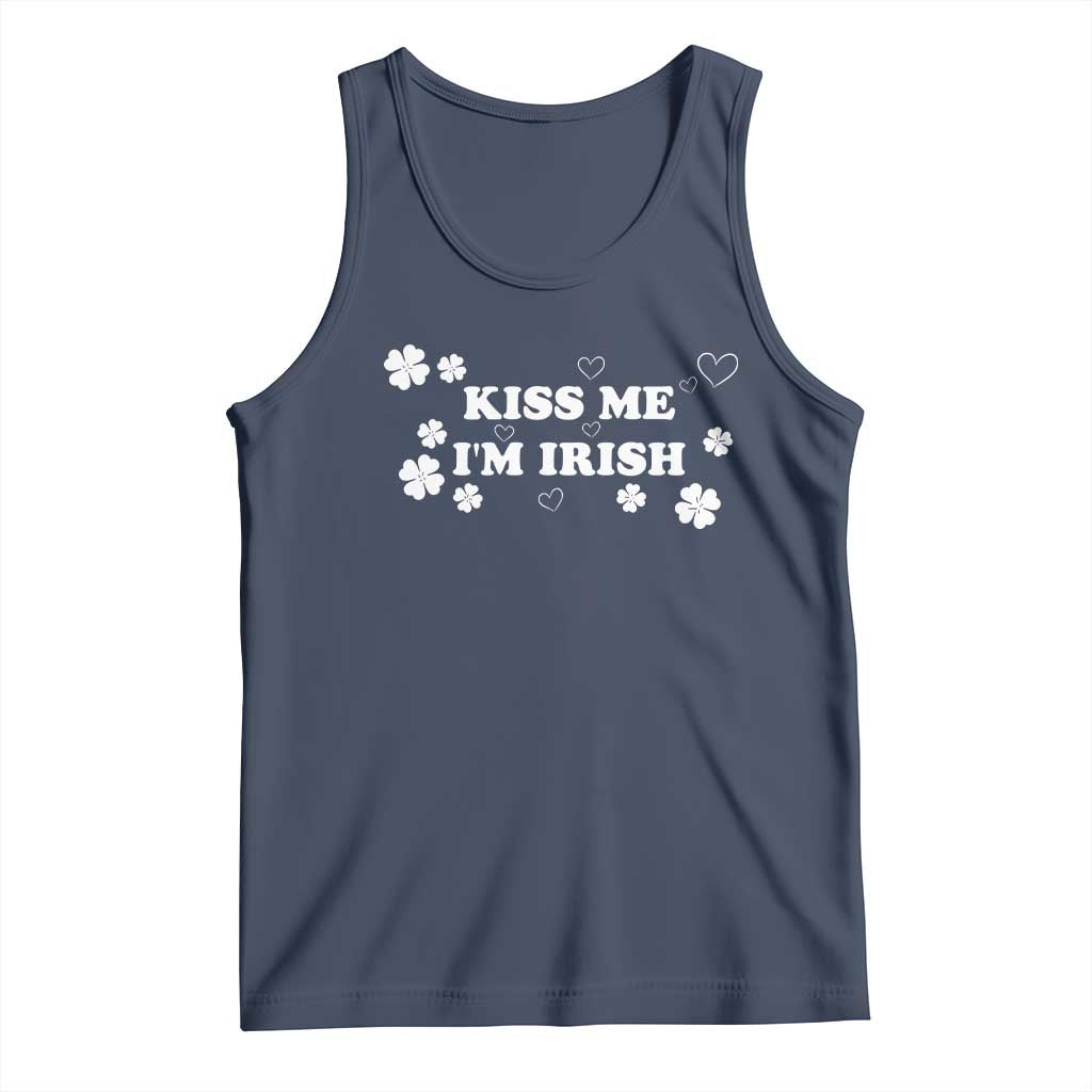 Funny Kiss Me I'm Irish St Patricks Day Tank Top TS11 Navy Print Your Wear