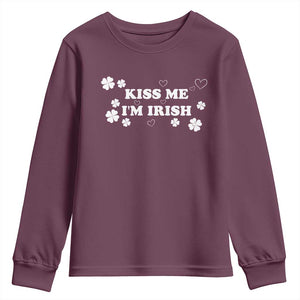 Funny Kiss Me I'm Irish St Patricks Day Youth Sweatshirt TS11 Maroon Print Your Wear