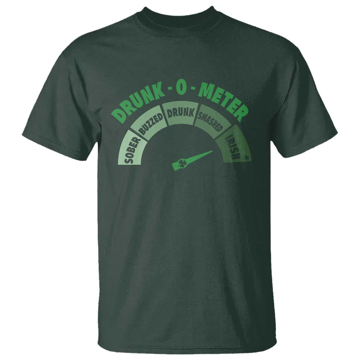 Funny Irish St. Patrick's Day T Shirt Drunk-O-Meter Drinking Party Shamrock TS11 Dark Forest Green Print Your Wear