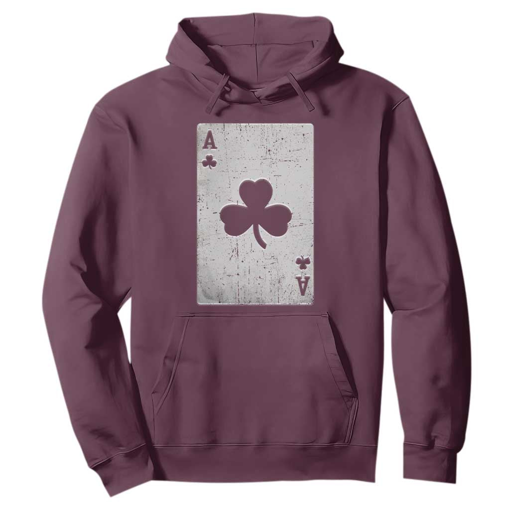 Funny St Patrick's Day Shamrock Clubs Poker Card Hoodie TS11 Maroon Print Your Wear