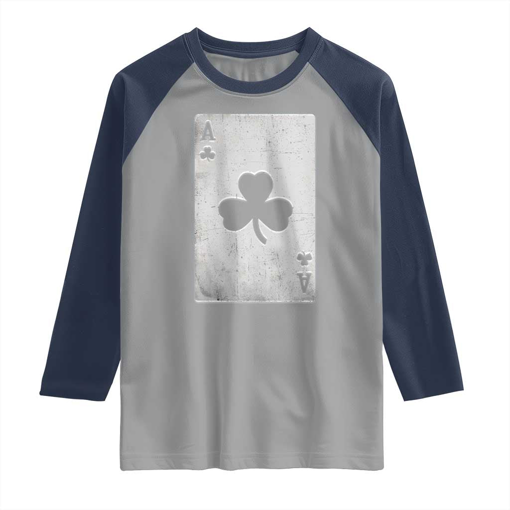 Funny St Patrick's Day Shamrock Clubs Poker Card Raglan Shirt TS11 Sport Gray Navy Print Your Wear