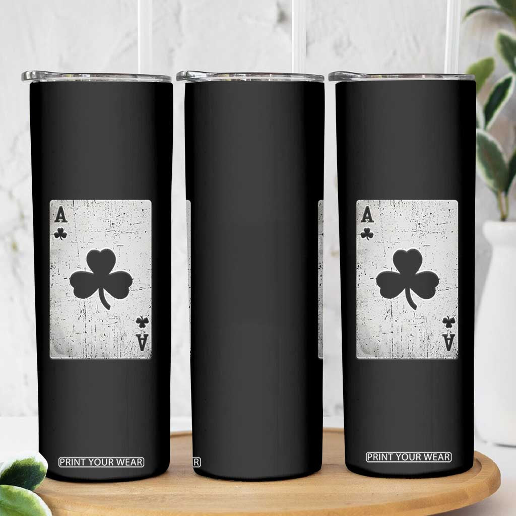 Funny St Patrick's Day Shamrock Clubs Poker Card Skinny Tumbler TS11 Print Your Wear