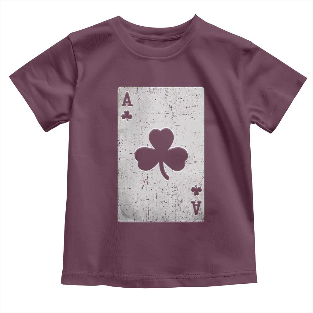 Funny St Patrick's Day Shamrock Clubs Poker Card Toddler T Shirt TS11 Maroon Print Your Wear