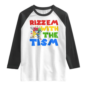 Funny Rizz Em With The Tism Raglan Shirt Autism Awareness Dabbing Puzzle TS11 White Black Print Your Wear