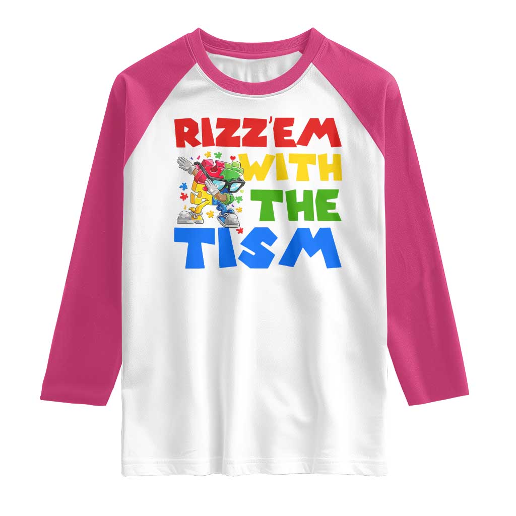 Funny Rizz Em With The Tism Raglan Shirt Autism Awareness Dabbing Puzzle TS11 White Heliconia Print Your Wear
