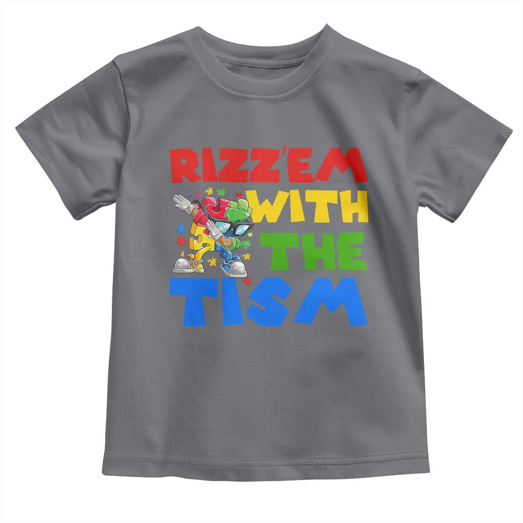 Funny Rizz Em With The Tism Toddler T Shirt Autism Awareness Dabbing Puzzle TS11 Charcoal Print Your Wear