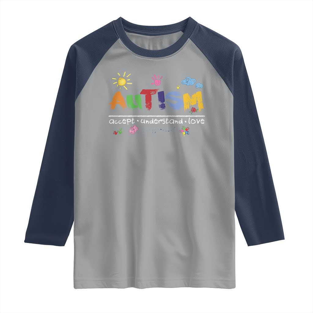 Autism Acceptance Month Raglan Shirt Autism Accept Understand Love SPED Teachers TS11 Sport Gray Navy Print Your Wear