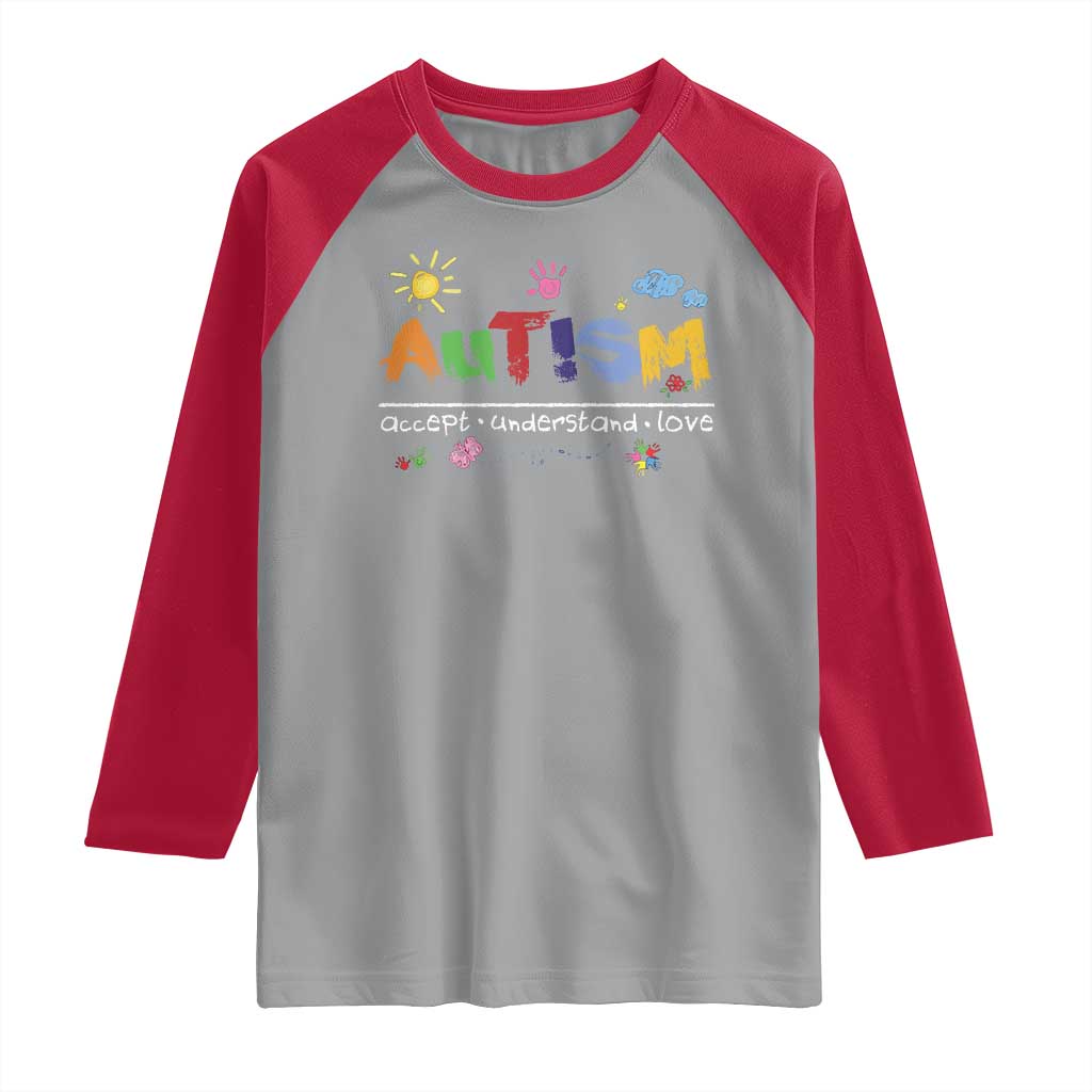 Autism Acceptance Month Raglan Shirt Autism Accept Understand Love SPED Teachers TS11 Sport Gray Red Print Your Wear