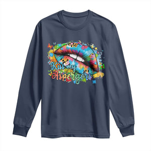Funny Kiss My Aspergers Long Sleeve Shirt Asperger Syndrome Autism Awareness TS11 Navy Print Your Wear