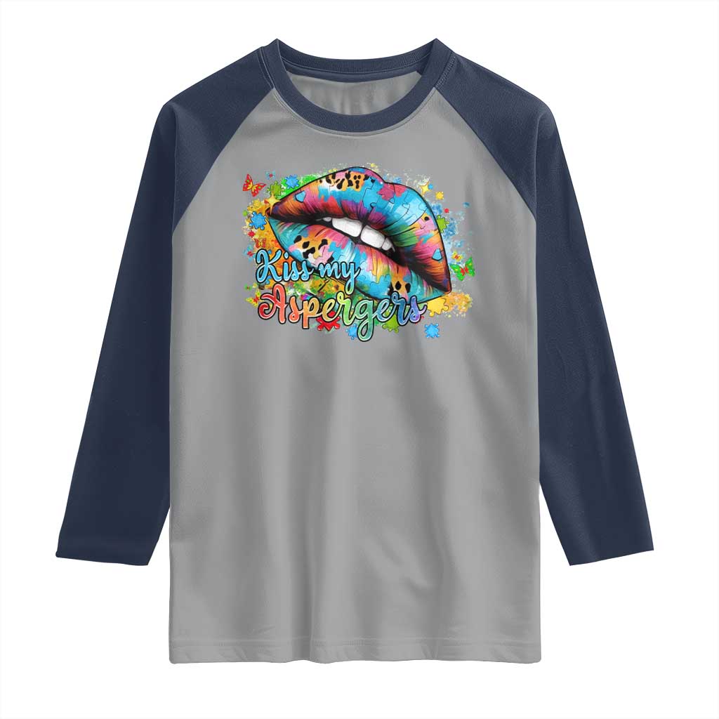 Funny Kiss My Aspergers Raglan Shirt Asperger Syndrome Autism Awareness TS11 Sport Gray Navy Print Your Wear