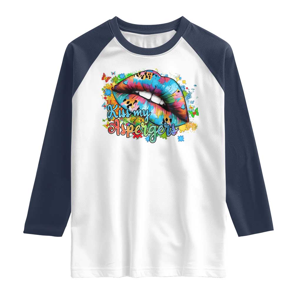 Funny Kiss My Aspergers Raglan Shirt Asperger Syndrome Autism Awareness TS11 White Navy Print Your Wear