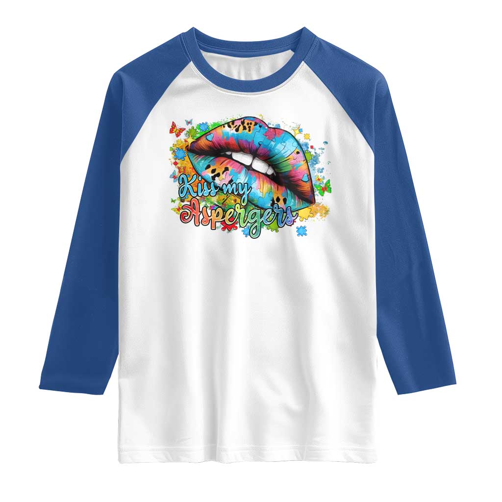 Funny Kiss My Aspergers Raglan Shirt Asperger Syndrome Autism Awareness TS11 White Royal Print Your Wear