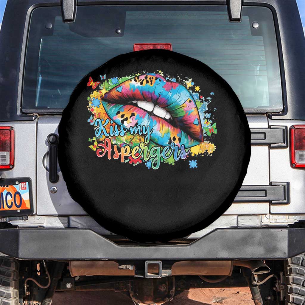 Funny Kiss My Aspergers Spare Tire Cover Asperger Syndrome Autism Awareness TS11 No hole Black Print Your Wear