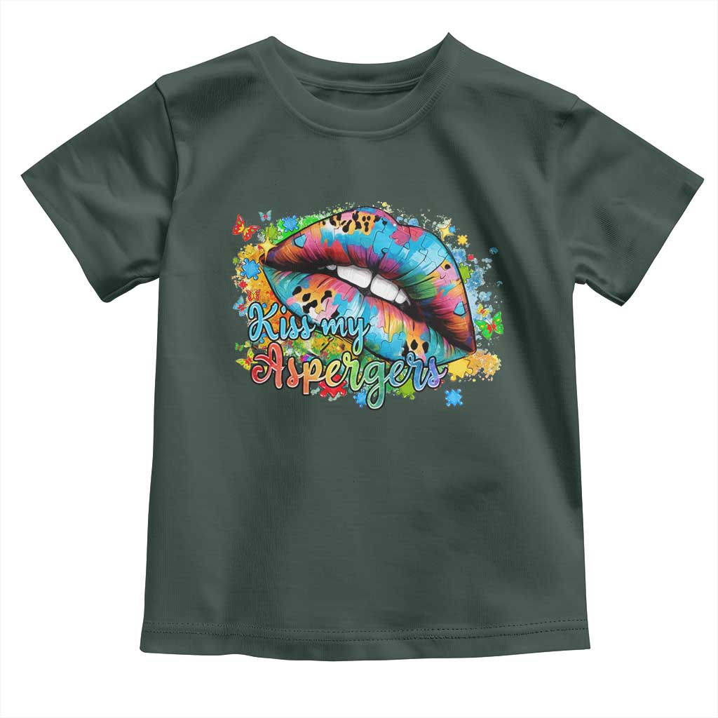 Funny Kiss My Aspergers Toddler T Shirt Asperger Syndrome Autism Awareness TS11 Dark Forest Green Print Your Wear