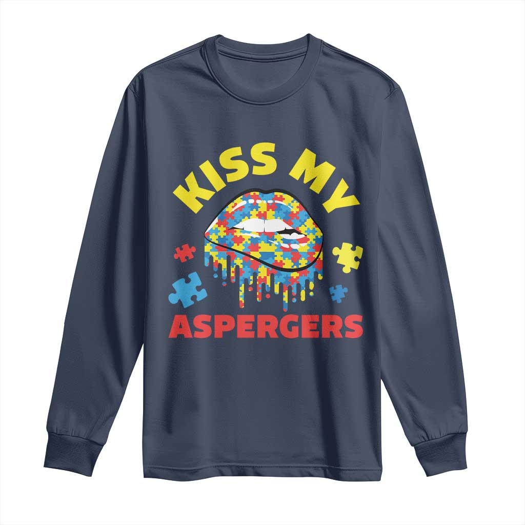 Funny Kiss My Aspergers Long Sleeve Shirt Asperger Syndrome Autism Awareness Puzzle Lips TS11 Navy Print Your Wear