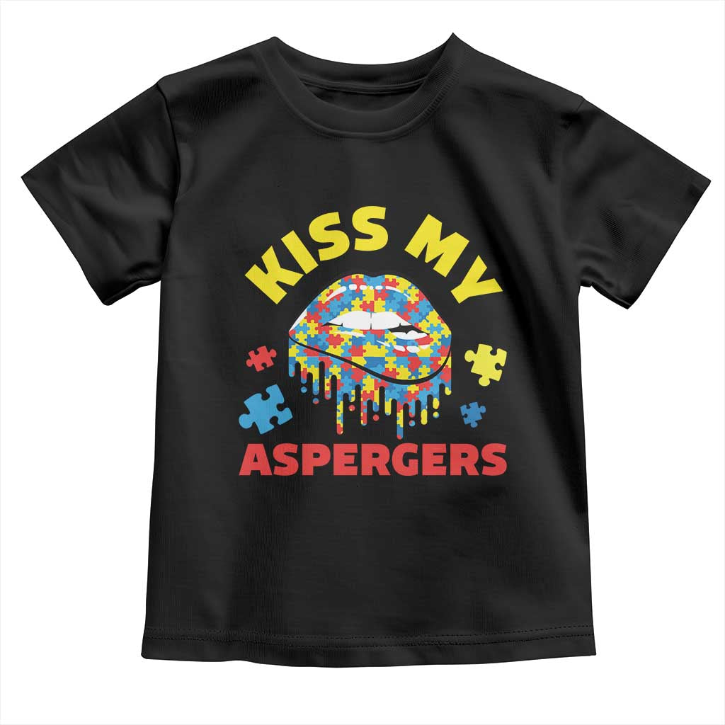 Funny Kiss My Aspergers Toddler T Shirt Asperger Syndrome Autism Awareness Puzzle Lips TS11 Black Print Your Wear