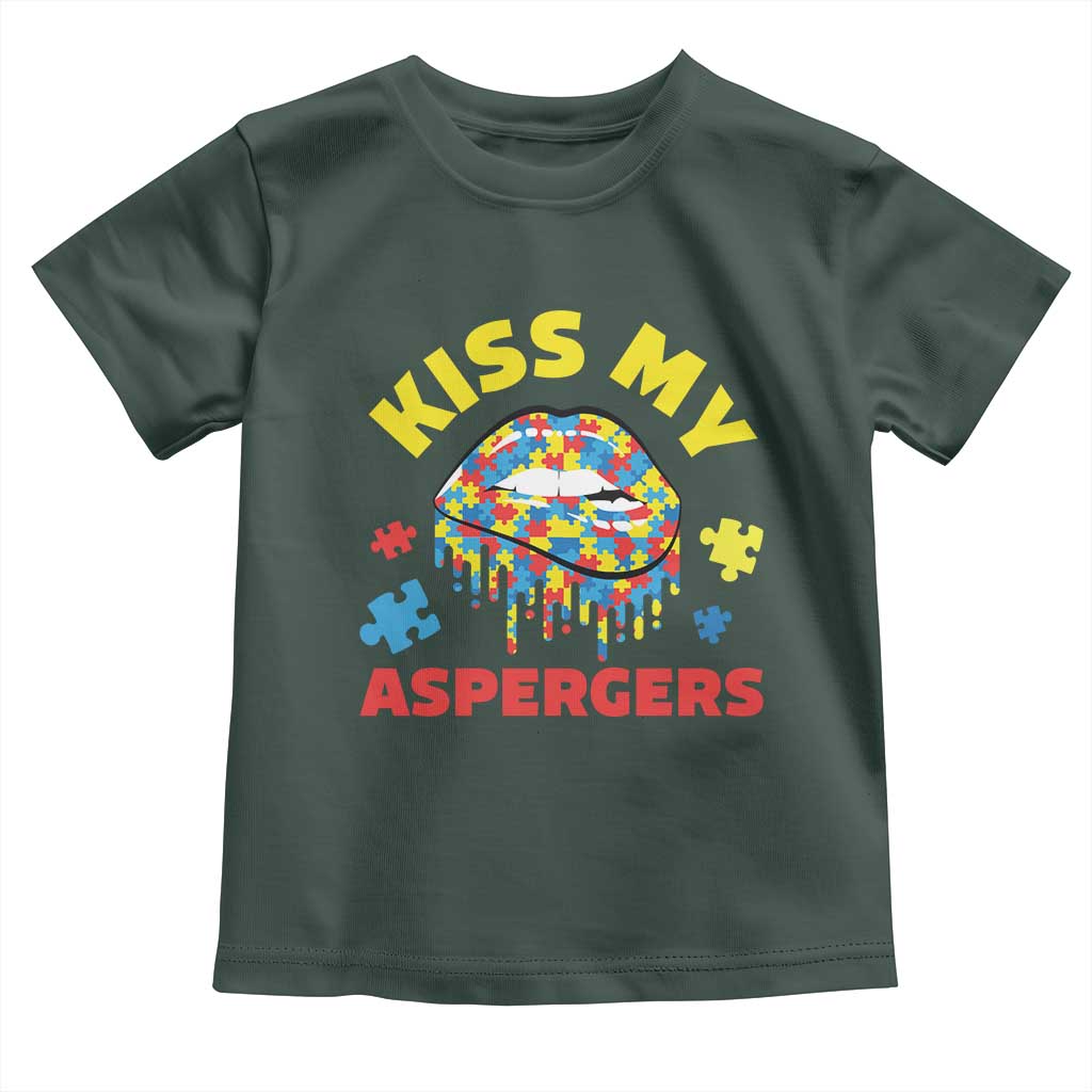 Funny Kiss My Aspergers Toddler T Shirt Asperger Syndrome Autism Awareness Puzzle Lips TS11 Dark Forest Green Print Your Wear