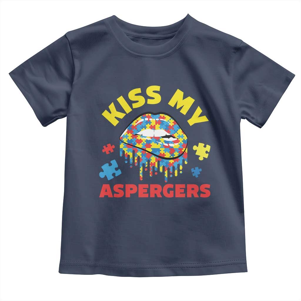 Funny Kiss My Aspergers Toddler T Shirt Asperger Syndrome Autism Awareness Puzzle Lips TS11 Navy Print Your Wear