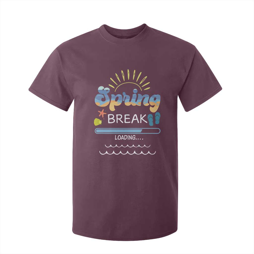 Funny Spring Break Loading T Shirt For Kid Spring Vacation Beach Sunshine TS11 Maroon Print Your Wear