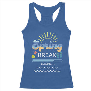 Funny Spring Break Loading Racerback Tank Top Spring Vacation Beach Sunshine TS11 Royal Blue Print Your Wear