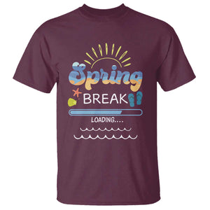 Funny Spring Break Loading T Shirt Spring Vacation Beach Sunshine TS11 Maroon Print Your Wear