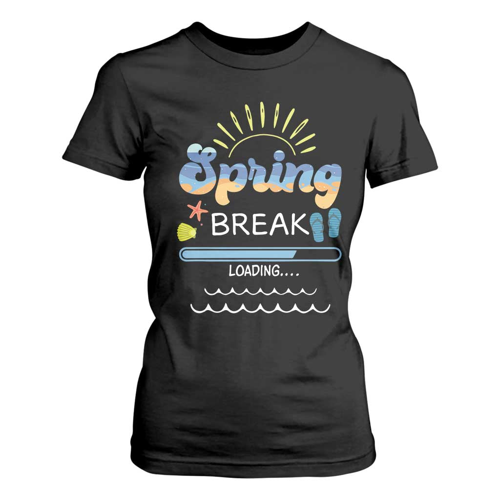 Funny Spring Break Loading T Shirt For Women Spring Vacation Beach Sunshine TS11 Black Print Your Wear