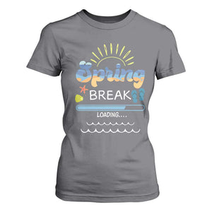 Funny Spring Break Loading T Shirt For Women Spring Vacation Beach Sunshine TS11 Charcoal Print Your Wear