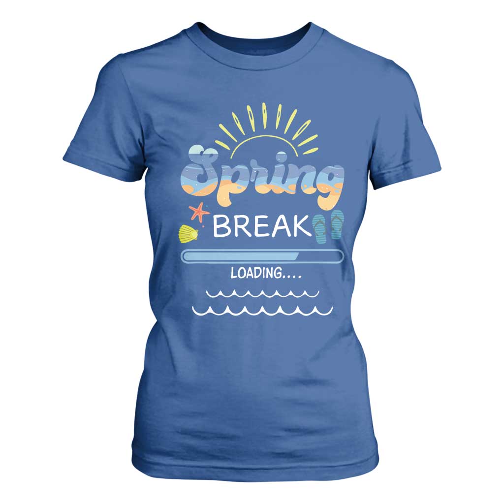 Funny Spring Break Loading T Shirt For Women Spring Vacation Beach Sunshine TS11 Royal Blue Print Your Wear
