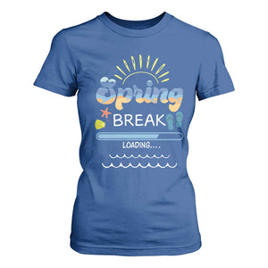 Funny Spring Break Loading T Shirt For Women Spring Vacation Beach Sunshine TS11 Royal Blue Print Your Wear