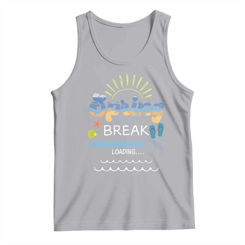 Funny Spring Break Loading Tank Top Spring Vacation Beach Sunshine TS11 Athletic Heather Print Your Wear