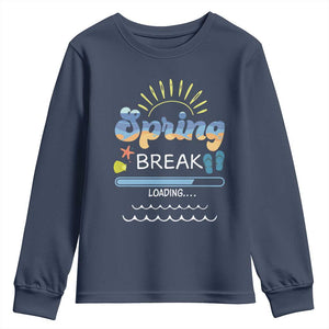 Funny Spring Break Loading Youth Sweatshirt Spring Vacation Beach Sunshine TS11 Navy Print Your Wear