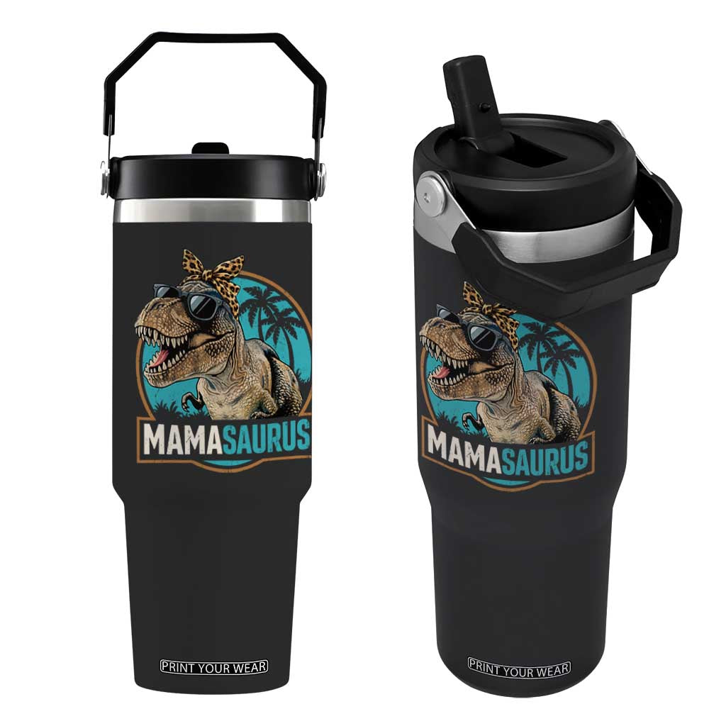 Mamasaurus Funny Dinosaur Mama Flip Straw Tumbler Mothers Day Family Matching TS11 One Size: 30 oz Black Print Your Wear