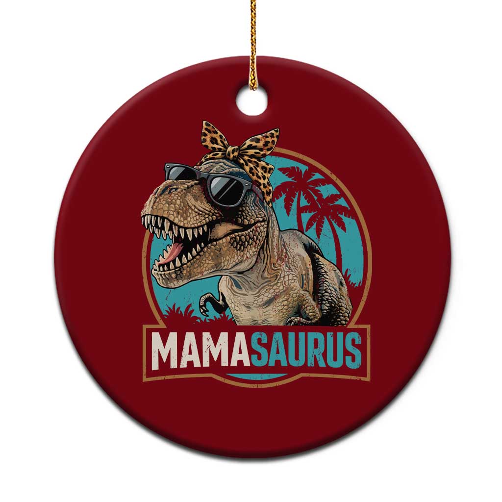 Mamasaurus Funny Dinosaur Mama Ceramic Ornament Mothers Day Family Matching TS11 1pc Red Print Your Wear
