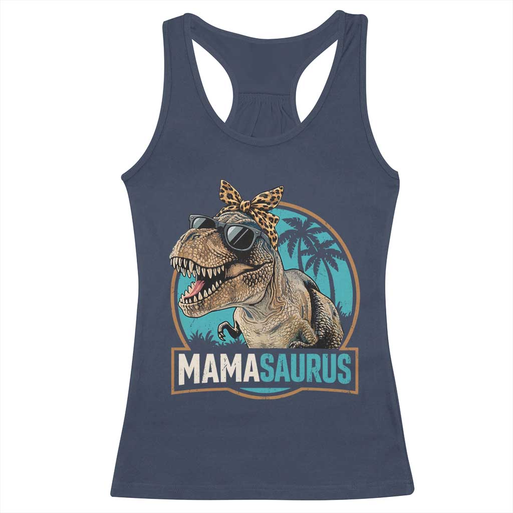 Mamasaurus Funny Dinosaur Mama Racerback Tank Top Mothers Day Family Matching TS11 Navy Print Your Wear