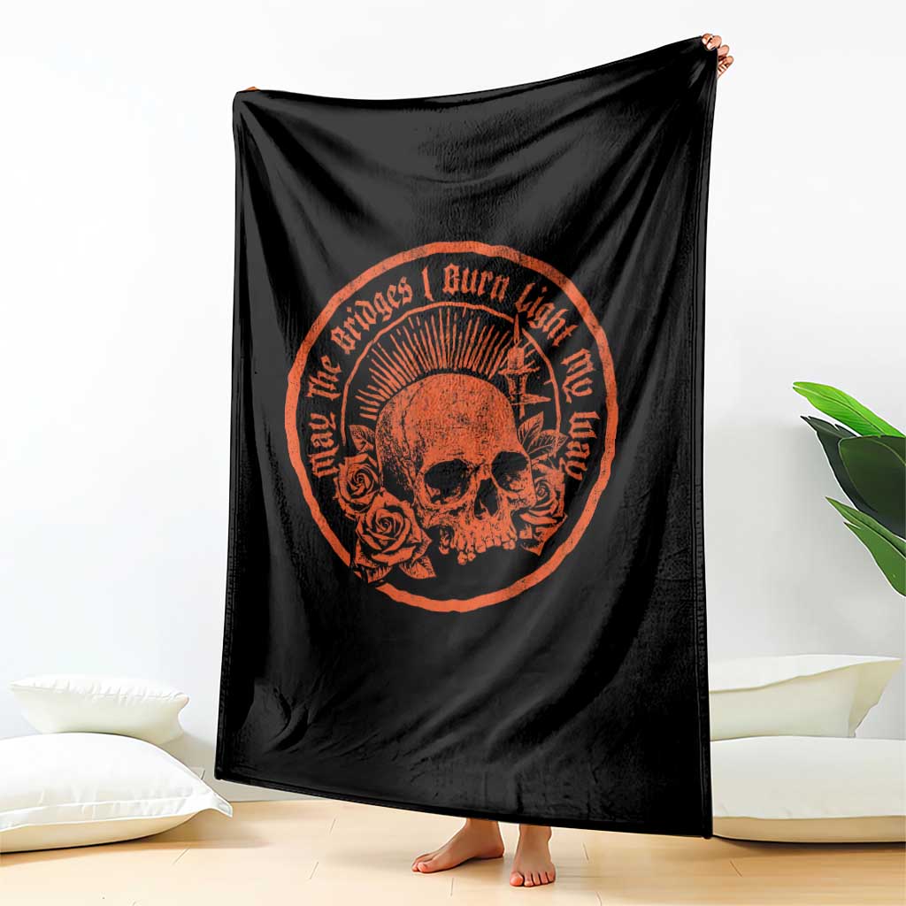 May The Bridges I Burn Light My Way Throw Blanket Gothic Skull TS11 Print Your Wear