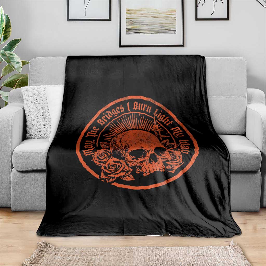May The Bridges I Burn Light My Way Throw Blanket Gothic Skull TS11 Print Your Wear