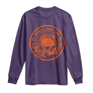 May The Bridges I Burn Light My Way Long Sleeve Shirt Gothic Skull TS11 Purple Print Your Wear