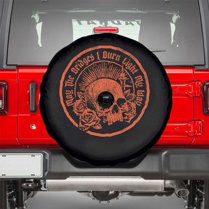 May The Bridges I Burn Light My Way Spare Tire Cover Gothic Skull TS11 Black Print Your Wear
