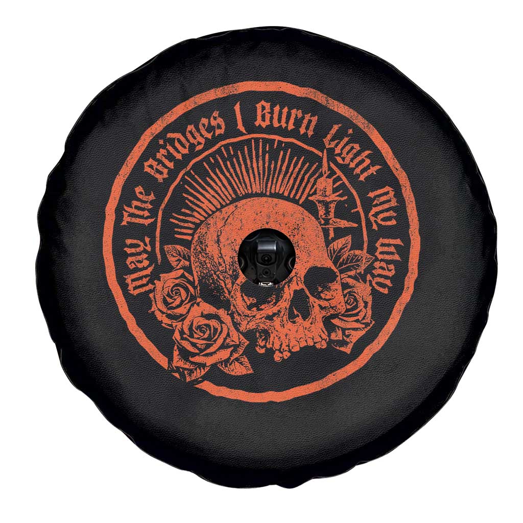May The Bridges I Burn Light My Way Spare Tire Cover Gothic Skull TS11 Print Your Wear