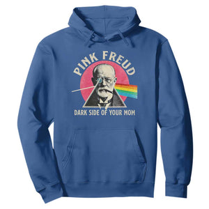 Pink Freud Dark Side Of Your Mom Hoodie Psychoanalysis Joke TS11 Royal Blue Print Your Wear