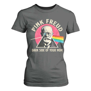 Pink Freud Dark Side Of Your Mom T Shirt For Women Psychoanalysis Joke TS11 Dark Heather Print Your Wear