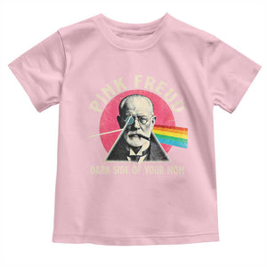 Pink Freud Dark Side Of Your Mom Toddler T Shirt Psychoanalysis Joke TS11 Light Pink Print Your Wear