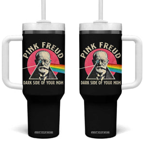 Pink Freud Dark Side Of Your Mom Tumbler With Handle Psychoanalysis Joke TS11 One Size: 40 oz Black Print Your Wear