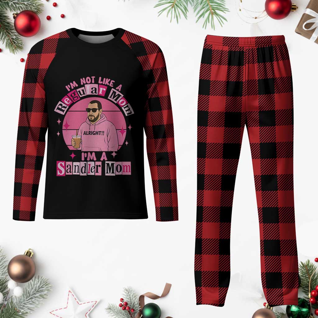 I Am Not Like A Regular Mom I Am A Sandler Mom Plaid Pajama Set Funny Mother's Day Meme TS11 Buffalo Plaid Print Your Wear