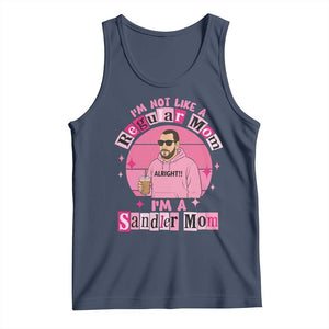 I Am Not Like A Regular Mom I Am A Sandler Mom Tank Top Funny Mother's Day Meme TS11 Navy Print Your Wear
