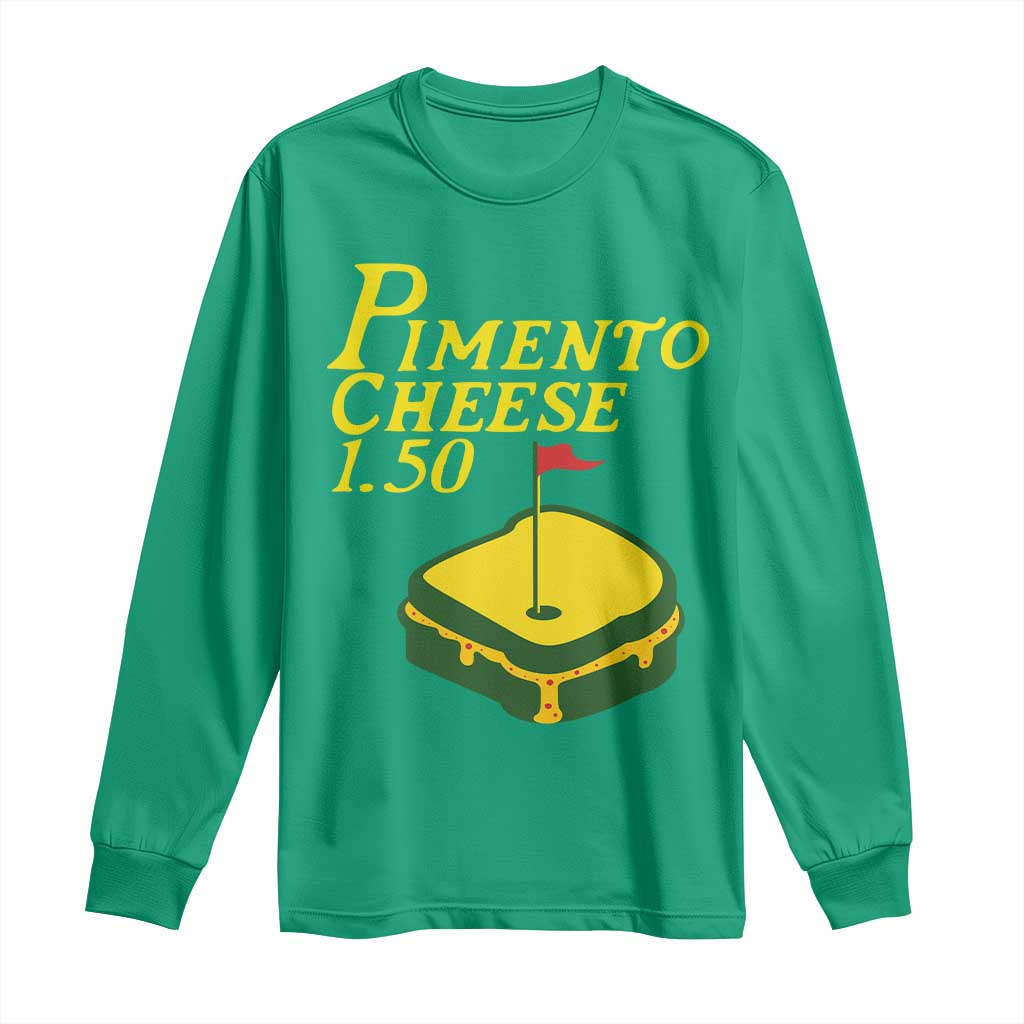 Pimento Cheese Long Sleeve Shirt Golf Foodie Golfer Tournament TS11 Irish Green Print Your Wear